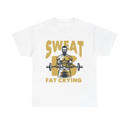 Sweat Is Fat Crying Unisex Heavy Cotton Tee