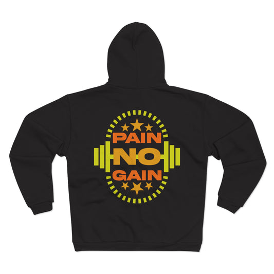 Motivational Pain No Gain Zip Hoodie for Fitness Enthusiasts