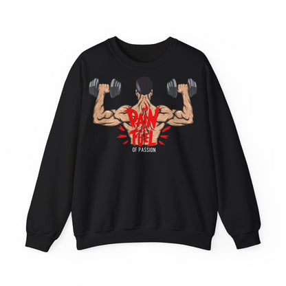 Pain Fuled of Passion Unisex Heavy Blend™ Crewneck Sweatshirt - Motivational Gym Wear