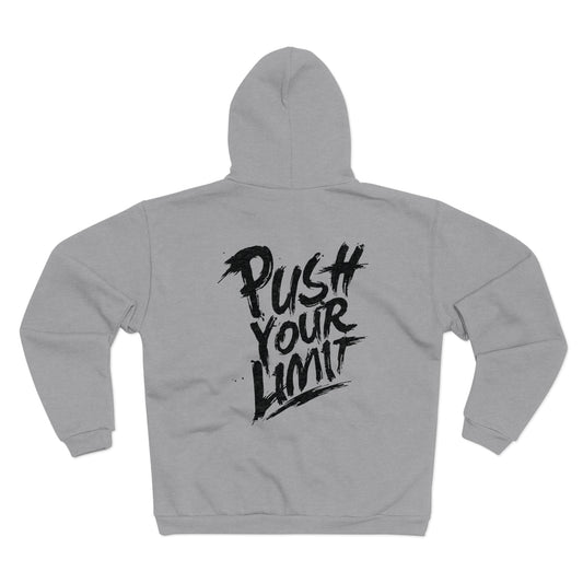 Motivational Unisex Hooded Zip Sweatshirt - 'Push Your Limit'
