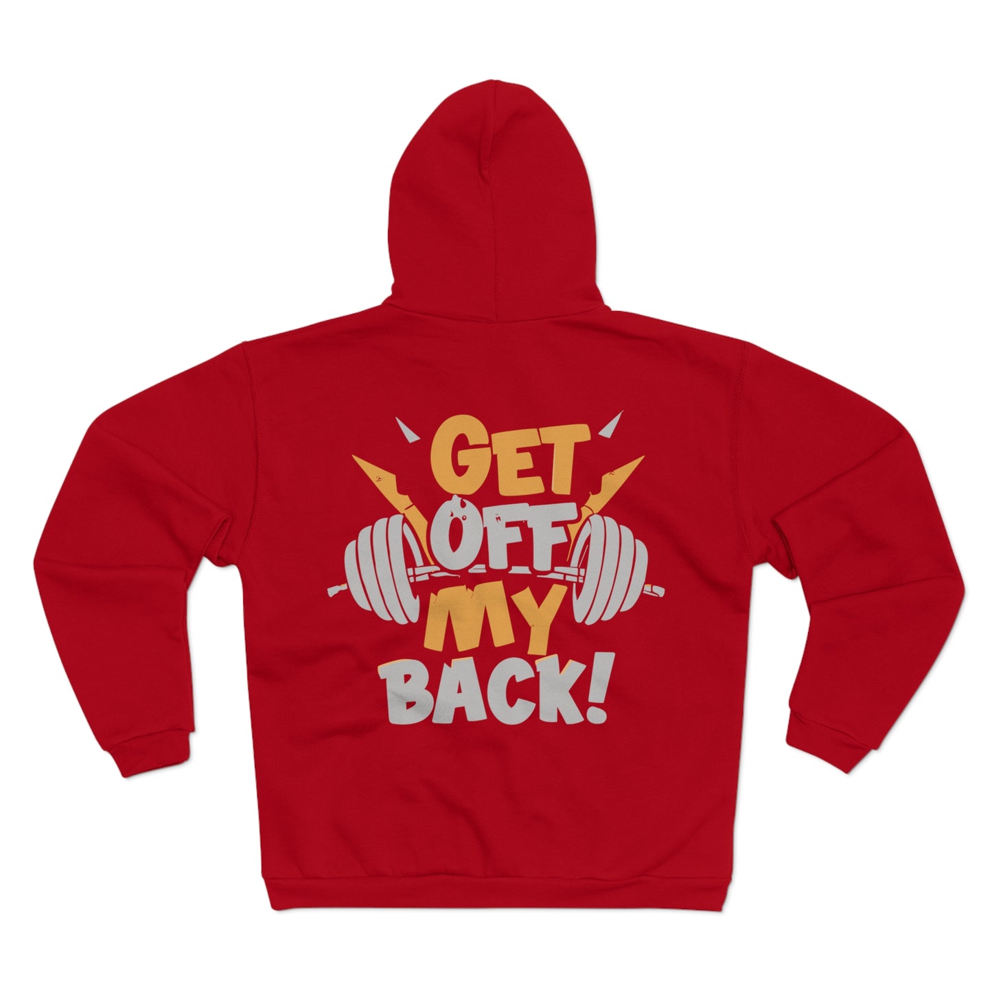 Funny Gym Hoodie - 'Get Off My Back!' Unisex Hooded Zip Sweatshirt
