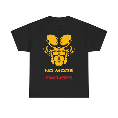 No More Excuses Motivational Unisex Heavy Cotton Tee