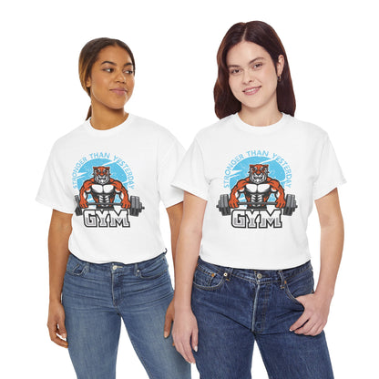Stronger Than Yesterday Gym Tee - Unisex Heavy Cotton Shirt for Fitness Enthusiasts