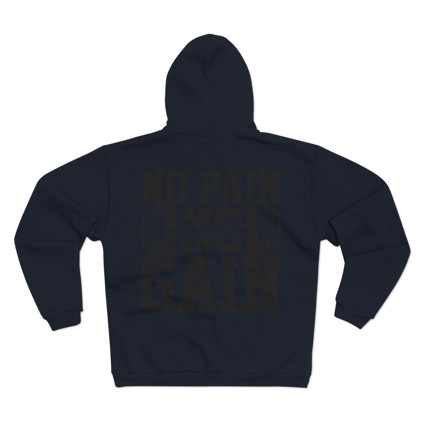 Unisex Zip Hoodie - No Pain No Gain Fitness Sweatshirt
