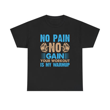 Unisex Heavy Cotton Tee - "No Pain, No Gain" Fitness Motivational Shirt