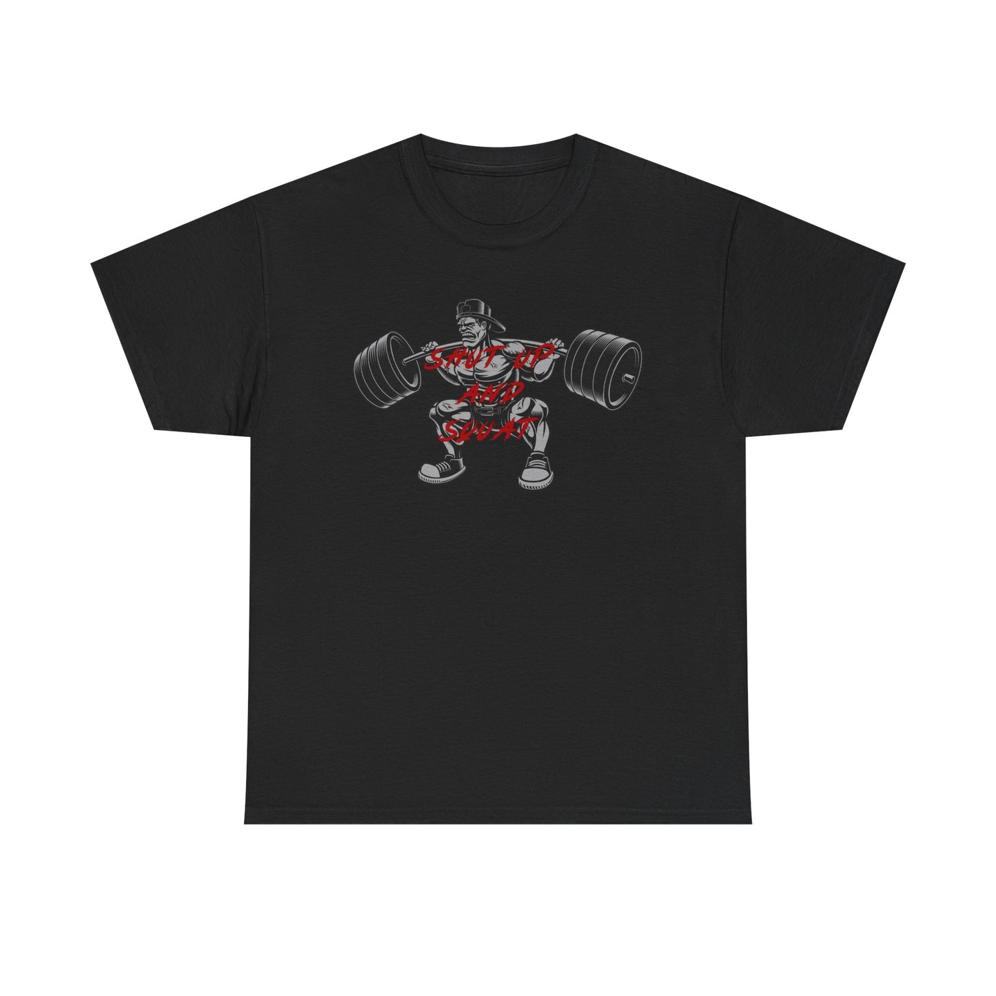 Shut Up and Squat Fitness Tee for Gym Enthusiasts