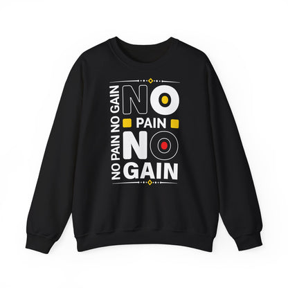 Motivational No Pain No Gain Crewneck Sweatshirt for Fitness Enthusiasts