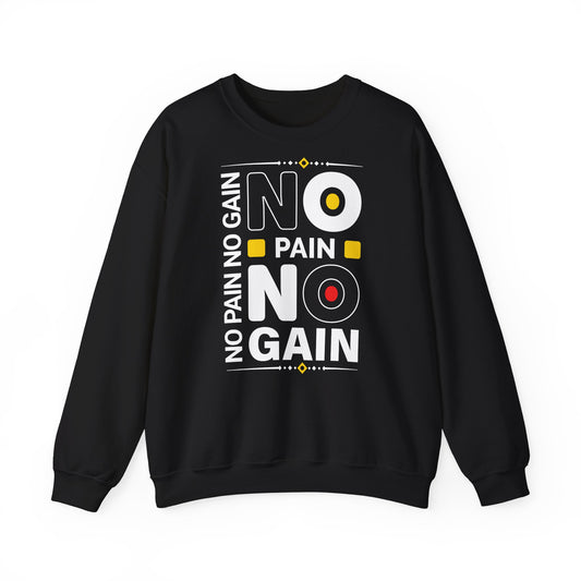 Motivational No Pain No Gain Crewneck Sweatshirt for Fitness Enthusiasts
