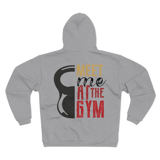Meet Me at the Gym Unisex Hooded Zip Sweatshirt - Workout Apparel for Fitness Enthusiasts