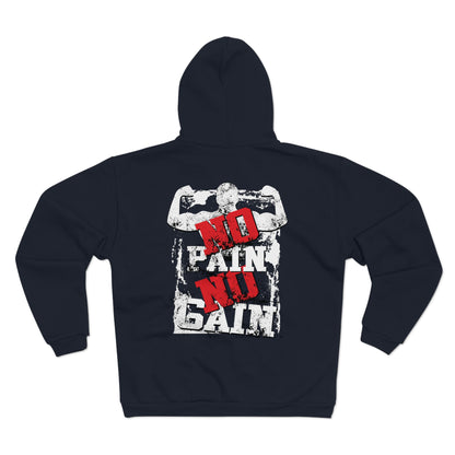 No Pain No Gain Unisex Hooded Zip Sweatshirt - Perfect for Gym Enthusiasts