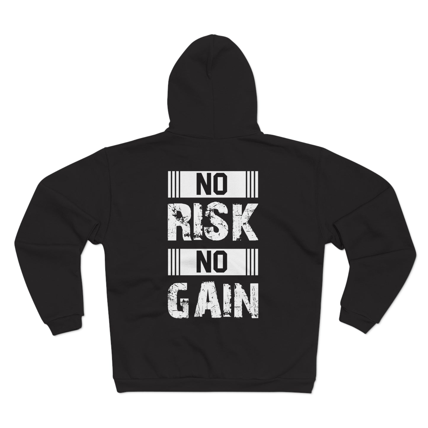 No Risk No Gain Unisex Hooded Zip Sweatshirt