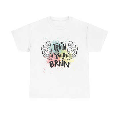 Motivational Unisex Heavy Cotton Tee - "Train Your Brain"