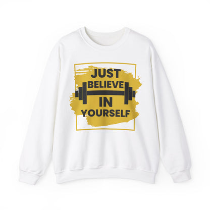 Motivational Fitness Crewneck Sweatshirt - 'Just Believe in Yourself'