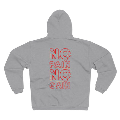 Motivational Unisex Hooded Zip Sweatshirt - No Pain No Gain