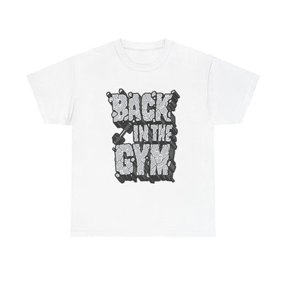 Back In Gym Unisex Heavy Cotton Tee
