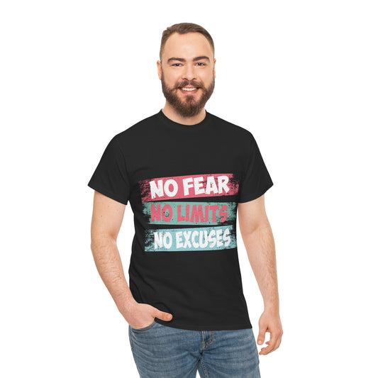 Inspiring Motivational Tee - Unisex Heavy Cotton Shirt with 'No Fear, No Limits, No Excuses' Design