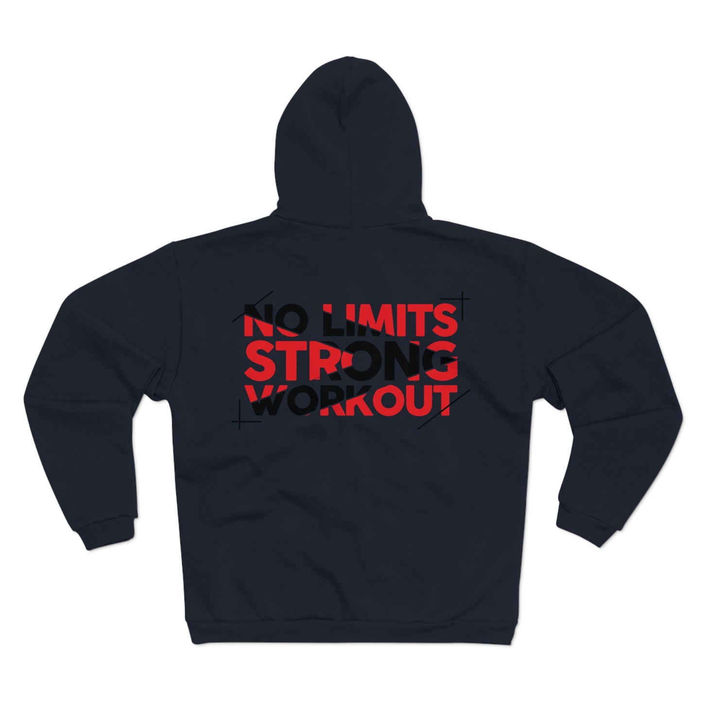 No Limits Strong Workout Unisex Hooded Zip Sweatshirt