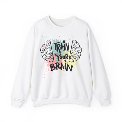 Train Your Brain Unisex Crewneck Sweatshirt - Motivational Apparel for Students & Mindfulness
