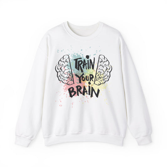 Train Your Brain Unisex Crewneck Sweatshirt - Motivational Apparel for Students & Mindfulness