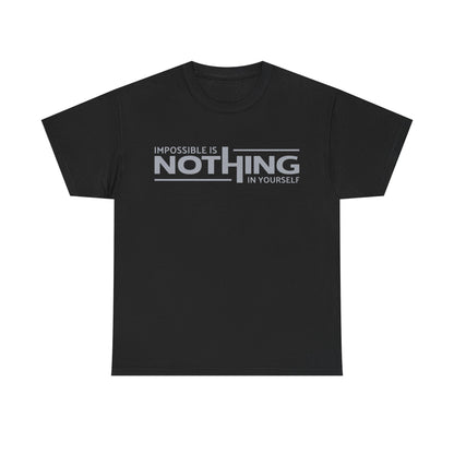 Inspirational Unisex Heavy Cotton Tee - 'Impossible is Nothing'