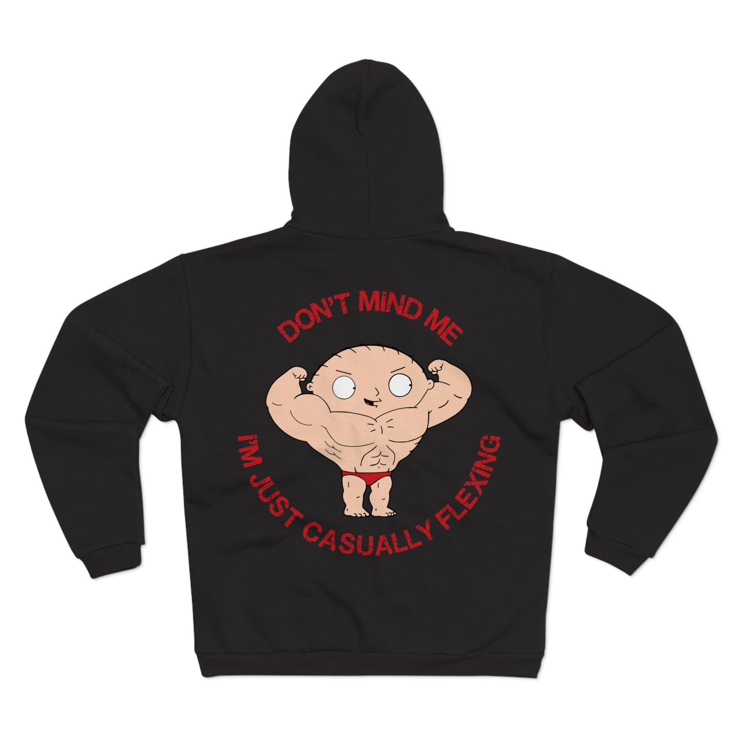 Funny Unisex Hooded Zip Sweatshirt - "Don't Mind Me, I'm Just Casually Flexing"