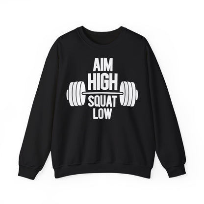 Gym Motivation Sweatshirt - 'Aim High, Squat Low'