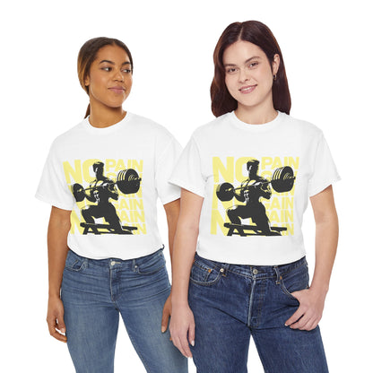 No Pain No Gain 11 Unisex Heavy Cotton Tee