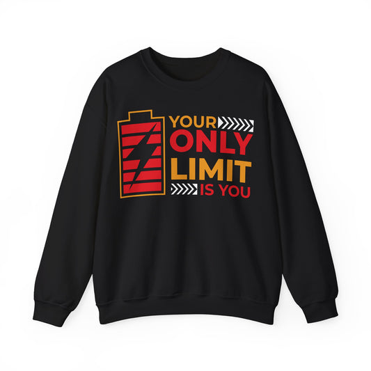 Motivational Crewneck Sweatshirt - 'Your Only Limit is You'