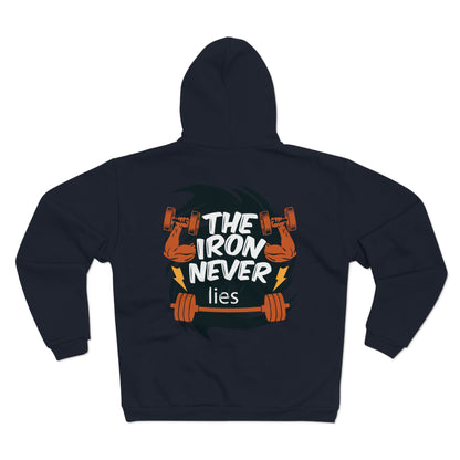 Motivational Fitness Zip Hoodie - "The Iron Never Lies"