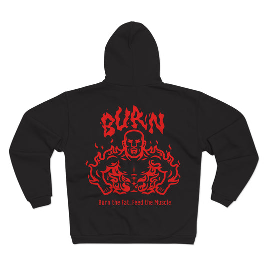 Fitness Motivation Unisex Hooded Zip Sweatshirt - 'Burn the Fat, Feed the Muscle'