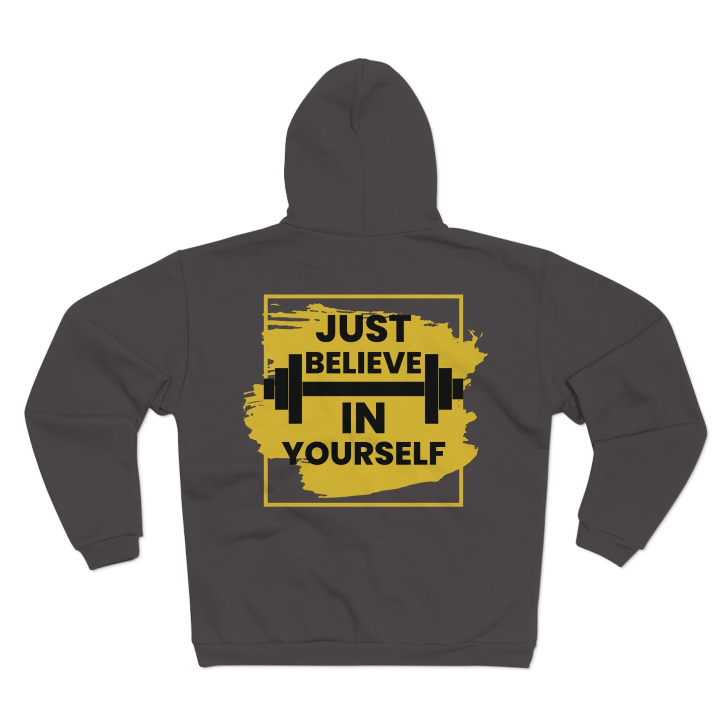 Motivational Zip Sweatshirt - Just Believe in Yourself