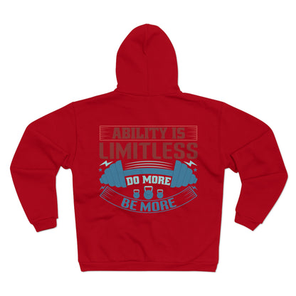 motivational Unisex Hooded Zip Sweatshirt - 'Ability is Limitless' Design