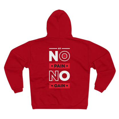 No Pain No Gain Unisex Hooded Zip Sweatshirt - Motivational Gym Wear
