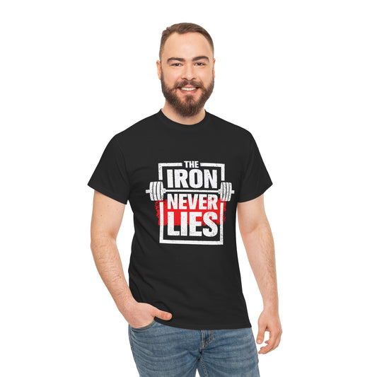Iron Never Lies Unisex Heavy Cotton Tee - Motivational Fitness T-Shirt