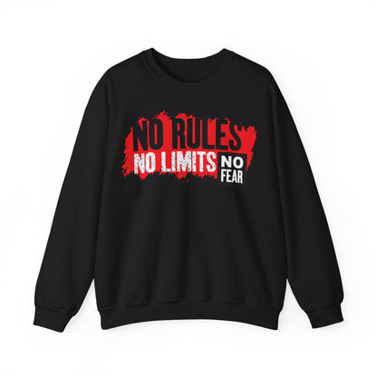 No Rules No Limits No Fear Crewneck Sweatshirt - Unisex Heavy Blend