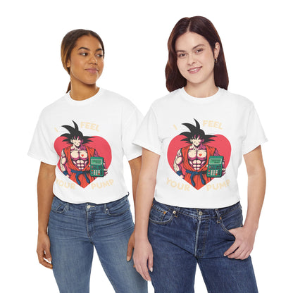 I Feel Your Pump Unisex Heavy Cotton Tee
