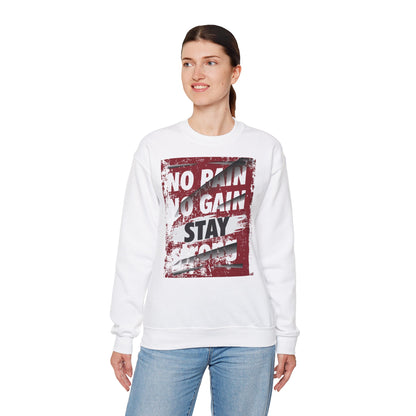 No Pain No Gain Crewneck Sweatshirt - Motivational Athletic Wear