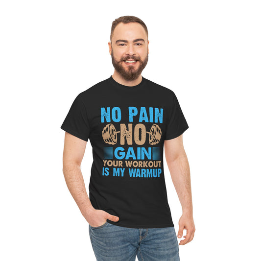 Unisex Heavy Cotton Tee - "No Pain, No Gain" Fitness Motivational Shirt
