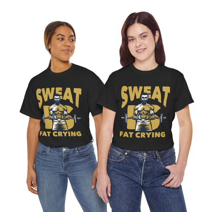 Sweat Is Fat Crying Unisex Heavy Cotton Tee