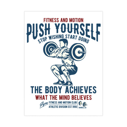 'Push Yourself' Graphic' Matte Posters
