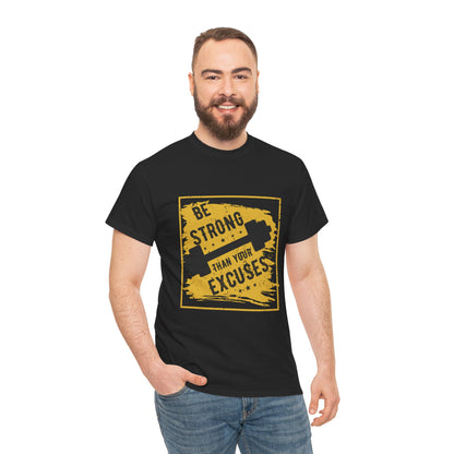 Be Strong Unisex Heavy Cotton Tee - Fitness Motivation Graphic T-Shirt
