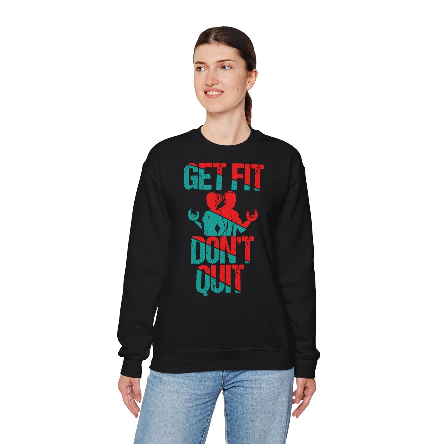 Get Fit Don't Quit Crewneck Sweatshirt - Motivational Fitness Apparel