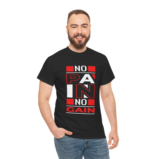 No Pain No Gain Unisex Heavy Cotton Tee - Motivational Fitness Shirt
