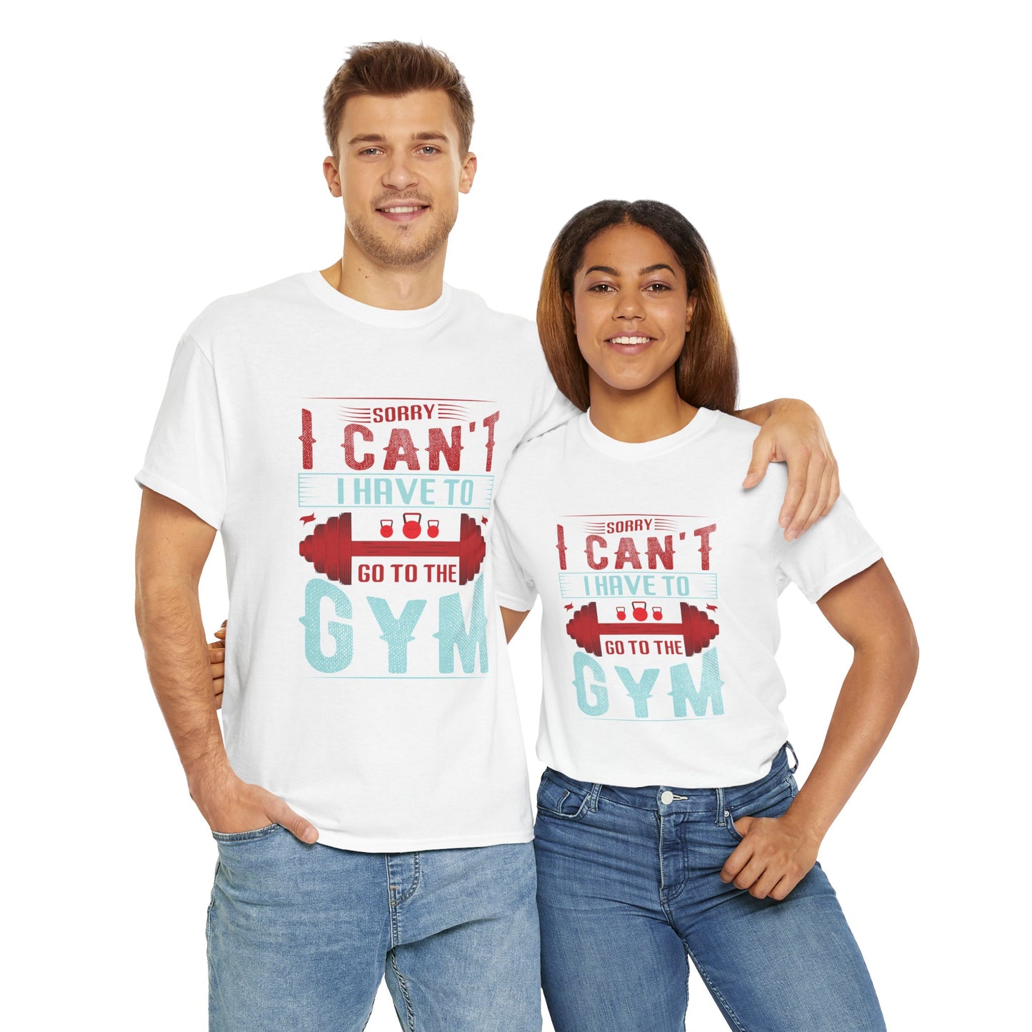 Gym Motivation Unisex Heavy Cotton Tee - 'Sorry I Can't I Have to Go to the Gym'