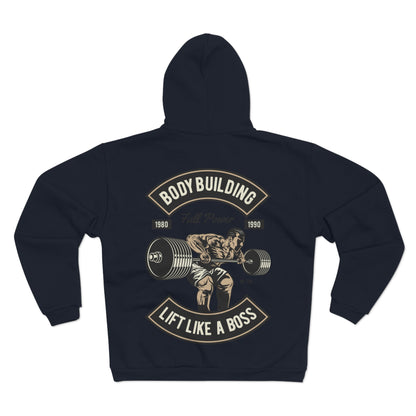 Lift Like a Boss Bodybuilding - Unisex Hooded Zip Sweatshirt