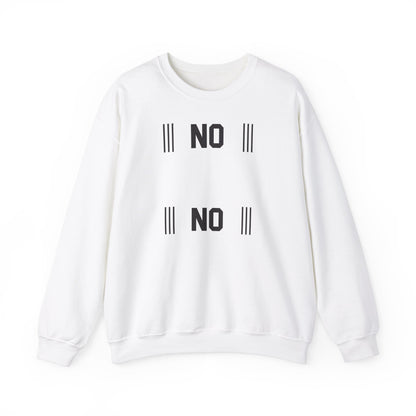 Unisex Heavy Blend™ Crewneck Sweatshirt - 'NO NO' Statement Sweatshirt for Everyday Comfort