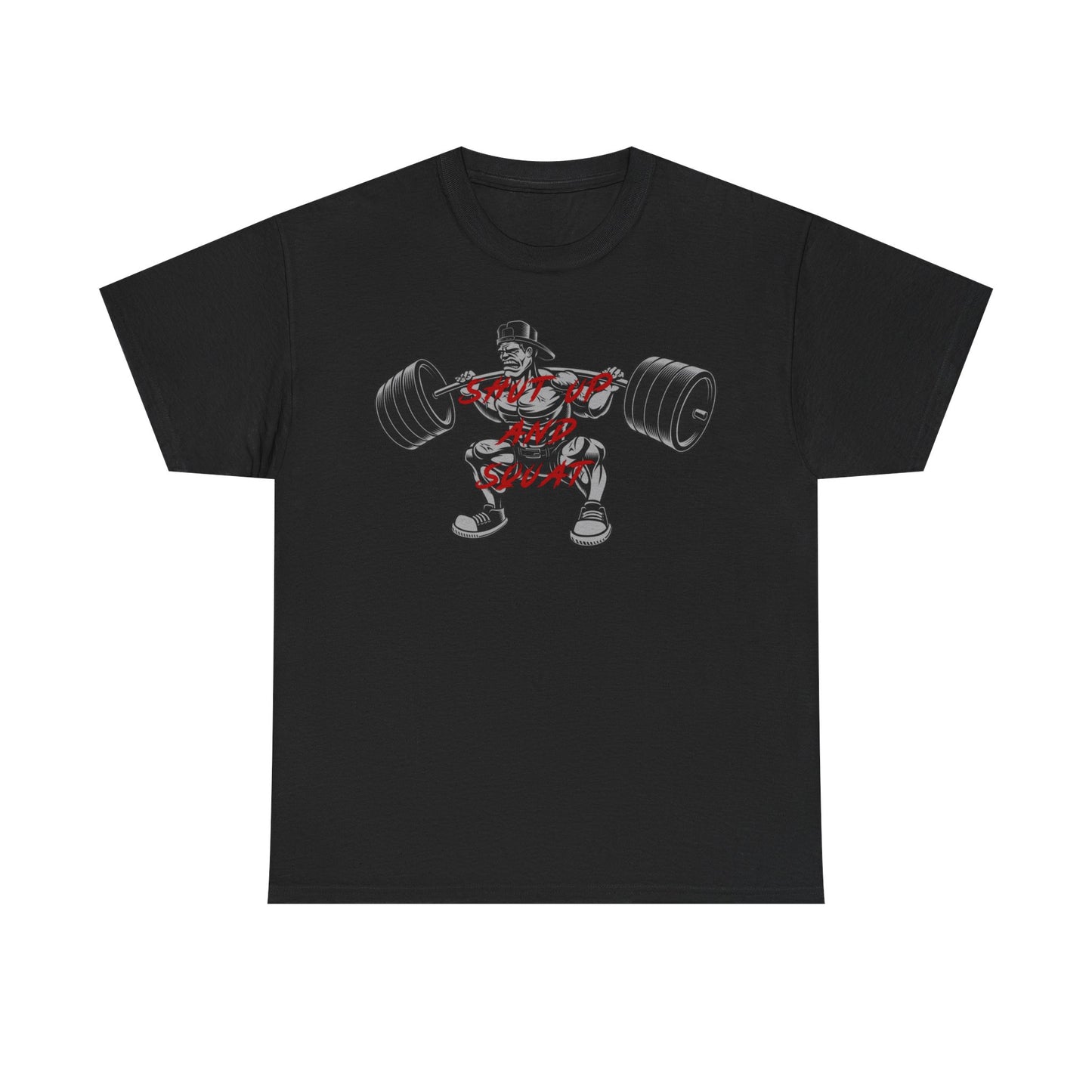 Shut Up and Squat Fitness Tee for Gym Enthusiasts