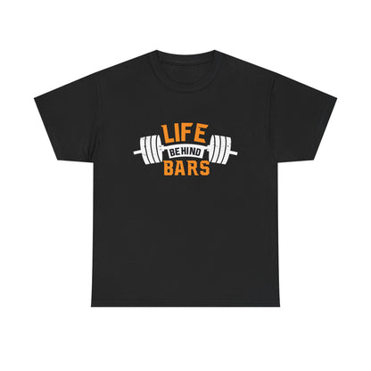 Life Behind Bars Unisex Heavy Cotton Tee - Perfect Gift for Fitness Enthusiasts