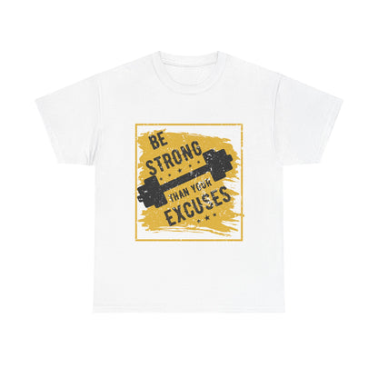 Be Strong Unisex Heavy Cotton Tee - Fitness Motivation Graphic T-Shirt