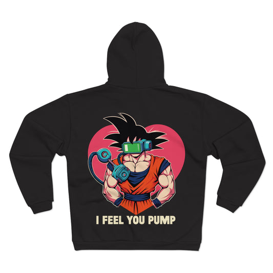 I Feel Your Pump II Unisex Hooded Zip Sweatshirt